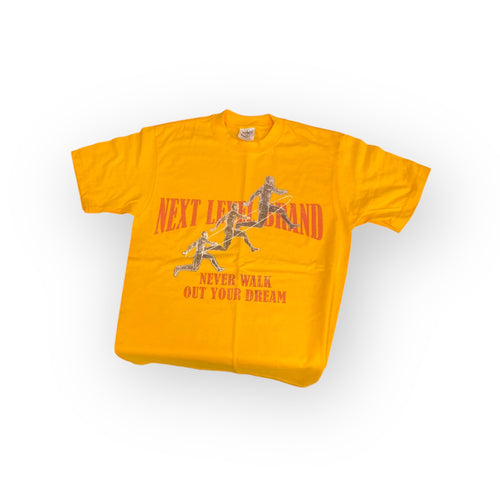 Next Level Brand Never Walk Out Your Dreams T-Shirts